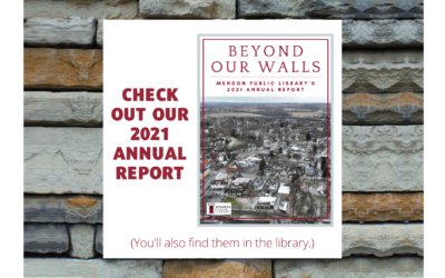 Mendon Public Library Publishes 2021 Annual Report