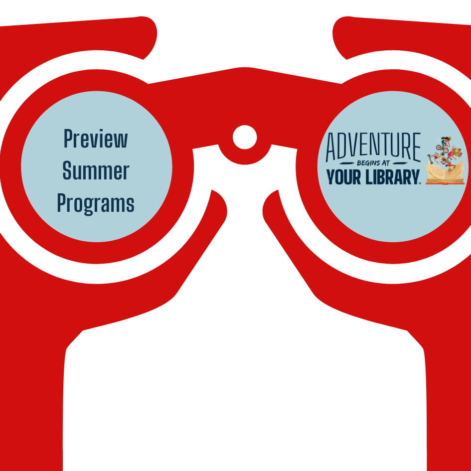 Preview Our Summer Reading Programs Before June 25 Opening