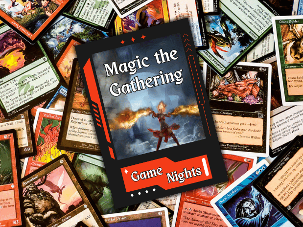 A background of many scattered playing cards from the game "Magic The Gathering" with one front and center announcing "Magic The Gathering Game Nights."