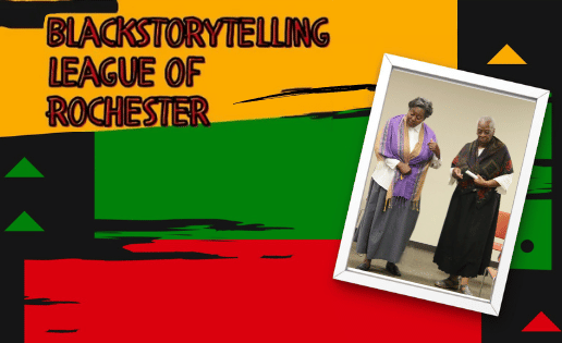 Blackstorytelling League of Rochester