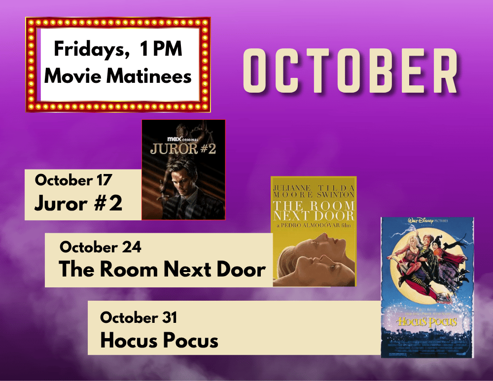Friday Movie Matinees