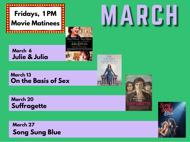 Friday Movie Matinees – March