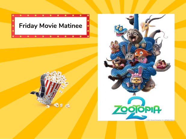 Friday Matinee for School Break