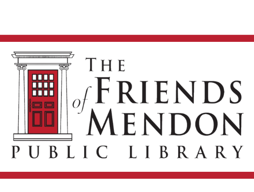 The Friends of Mendon Public Library Annual Appeal and Endowment Initiative