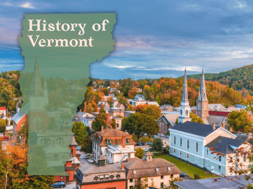 History of Vermont: Republic of 1777 Becomes a State in 1791